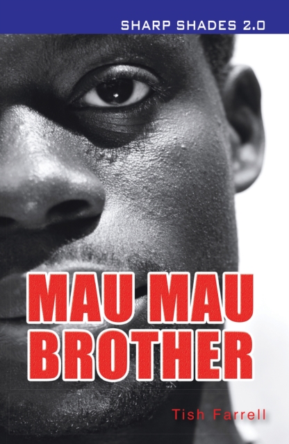 Mau Mau Brother  (Sharp Shades), Paperback / softback Book