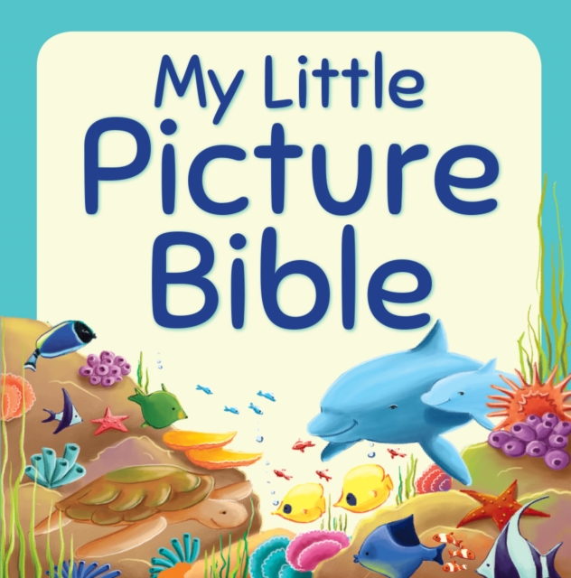 My Little Picture Bible, Hardback Book