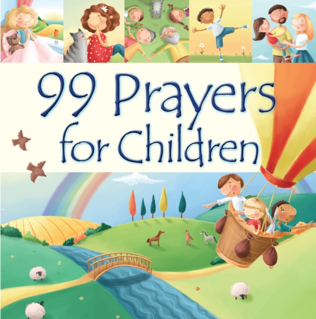 99 Prayers for Children, Hardback Book