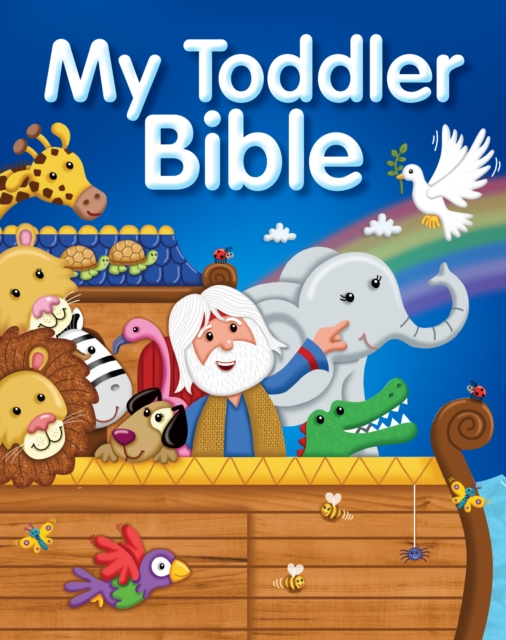 My Toddler Bible, Hardback Book