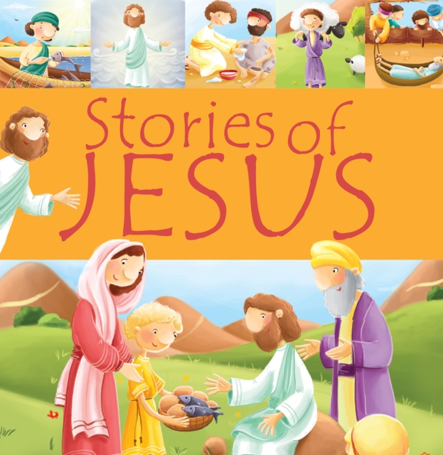 Stories of Jesus, Hardback Book
