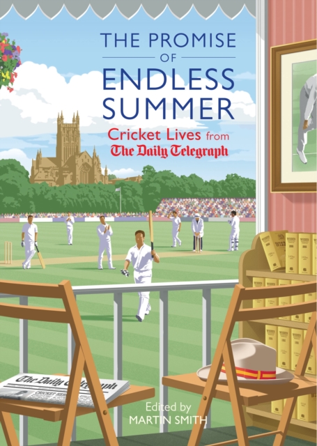 The Promise of Endless Summer : Cricket Lives from the Daily Telegraph, EPUB eBook