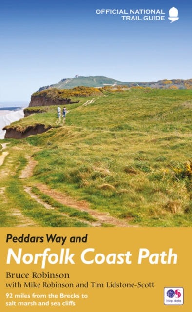 Peddars Way and Norfolk Coast Path : National Trail Guide, Paperback Book