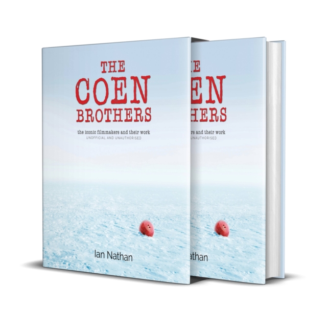 The Coen Brothers : The iconic filmmakers and their work, Hardback Book