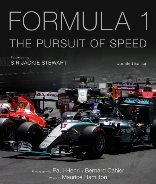 Formula One: The Pursuit of Speed : A Photographic Celebration of F1's Greatest Moments Volume 1, Hardback Book