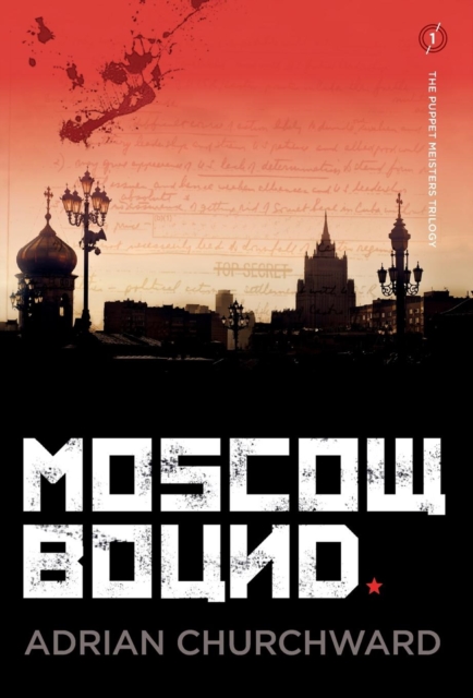 Moscow Bound, Hardback Book