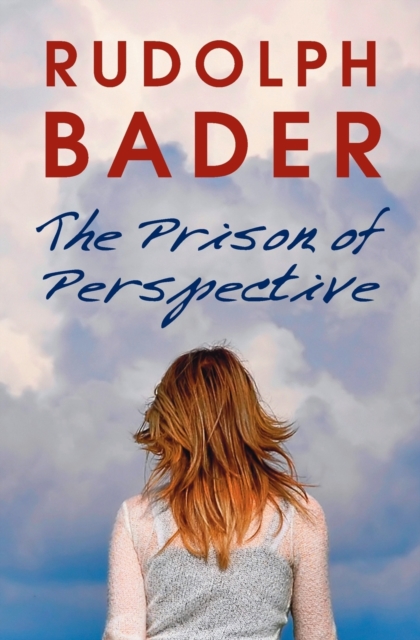 The Prison of Perspective, Paperback / softback Book