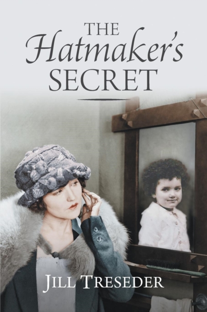 The Hatmaker's Secret, Paperback / softback Book