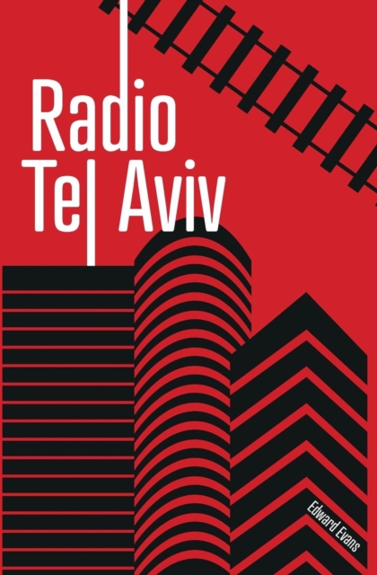 Radio Tel Aviv, Paperback / softback Book