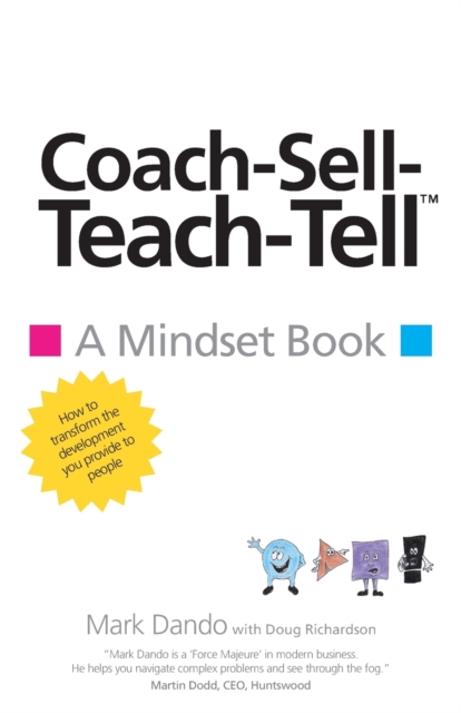 Coach-Sell-Teach-Tell (TM), Paperback / softback Book