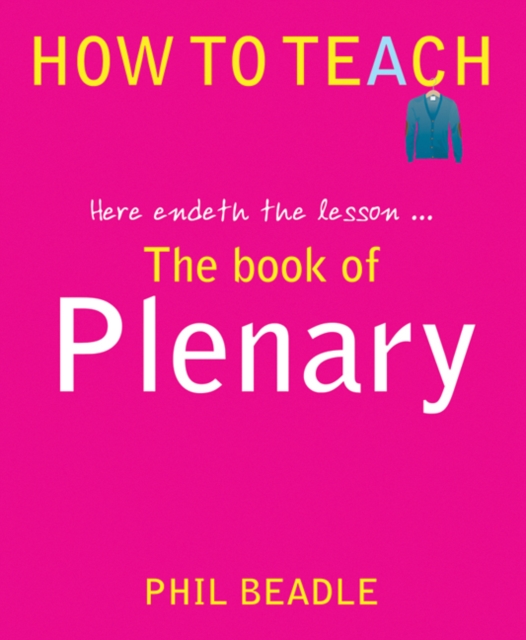 The Book of Plenary : here endeth the lesson..., Paperback / softback Book