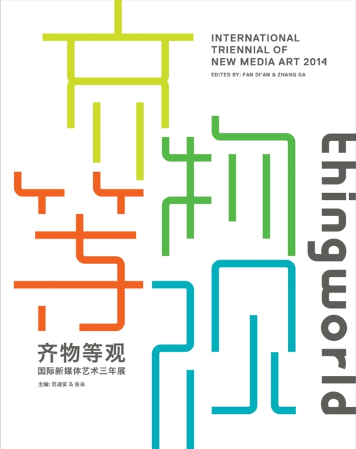 thingworld : International Triennial of New Media Art, Paperback / softback Book