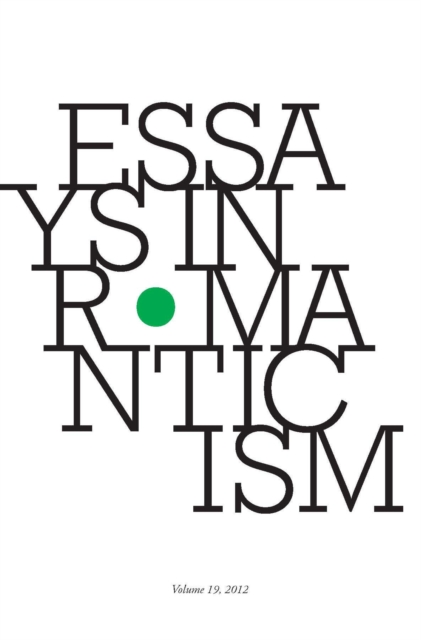 Essays in Romanticism, Volume 21.2 2014, Paperback / softback Book