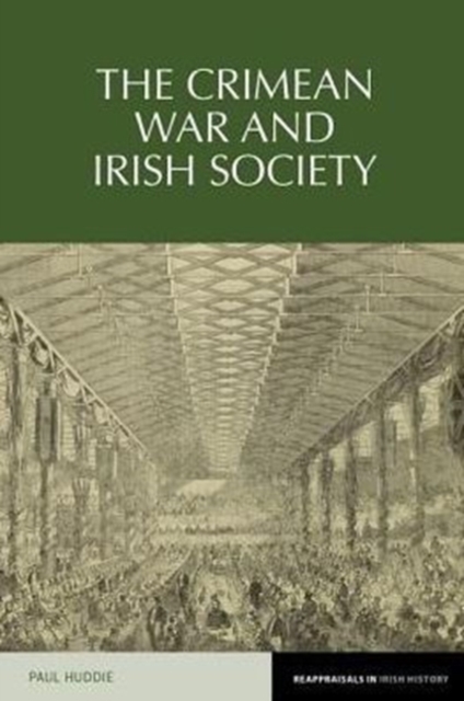 The Crimean War and Irish society, Hardback Book