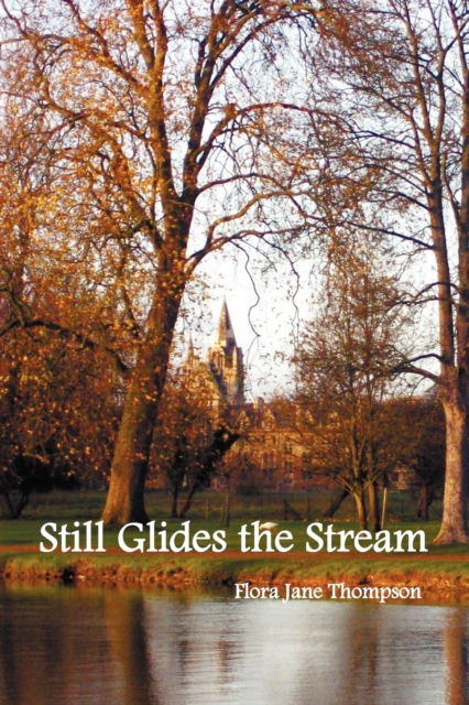 Still Glides the Stream, Paperback / softback Book