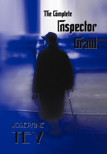 The Complete Inspector Grant, Paperback / softback Book