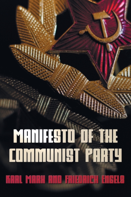 Manifesto Of The Communist Party - The Communist Manifesto, Paperback / softback Book