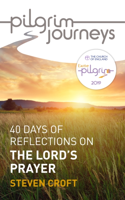 Pilgrim Journeys: The Lord's Prayer (single copy), EPUB eBook