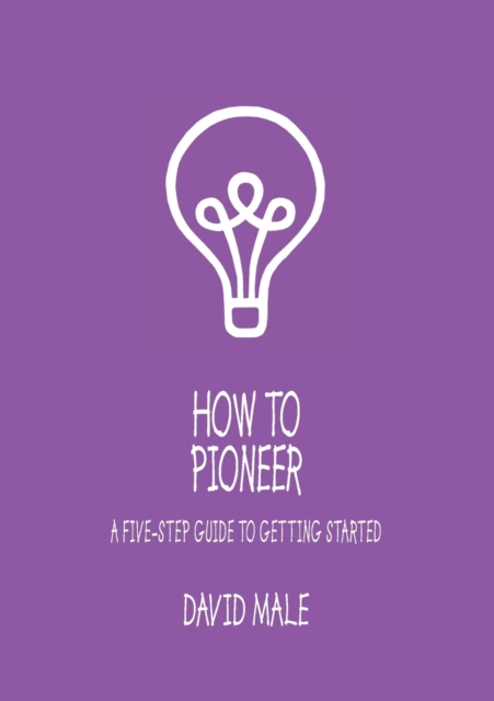 How to Pioneer, Paperback / softback Book