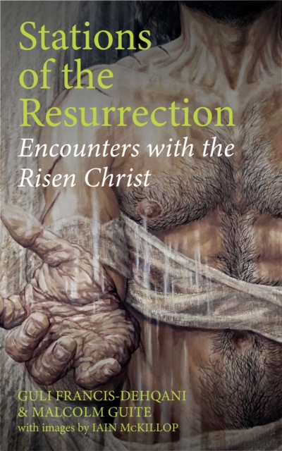 Stations of the Resurrection : Encounters with the Risen Christ, Paperback / softback Book