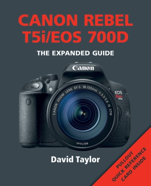 Canon Rebel T5i/EOS 700D, Paperback / softback Book