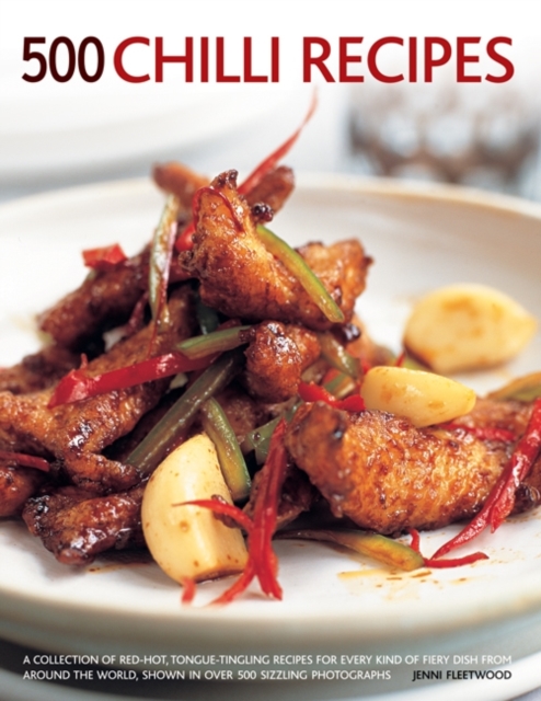 500 Chilli Recipes, Paperback / softback Book