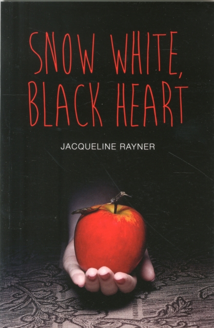 Snow White, Black Heart, Paperback / softback Book