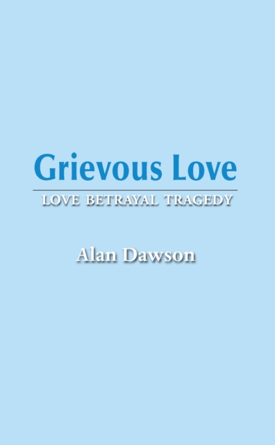 Grievous Love, EPUB eBook