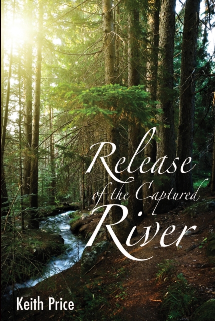 Release of the Captured River, EPUB eBook