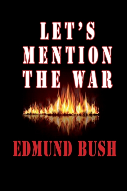 Let's Mention the War, Paperback / softback Book