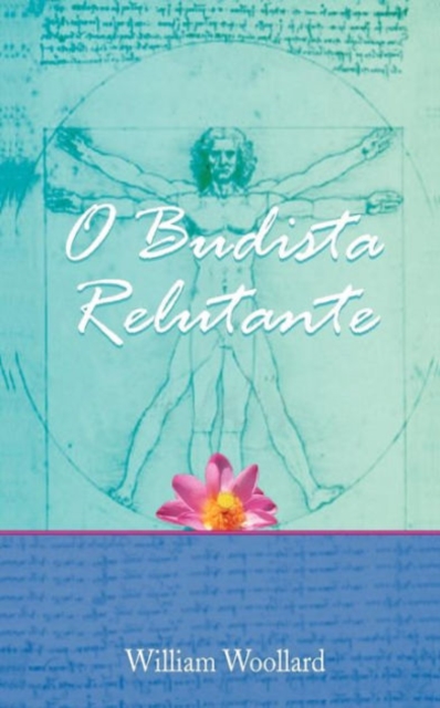 O Budista Relutante, Paperback / softback Book