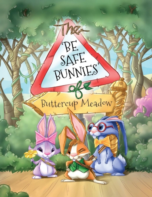 The Be Safe Bunnies of Buttercup Meadow, Electronic book text Book