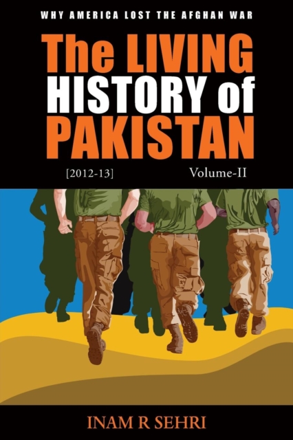 The Living History of Pakistan (2012-2013): Volume II, Paperback / softback Book