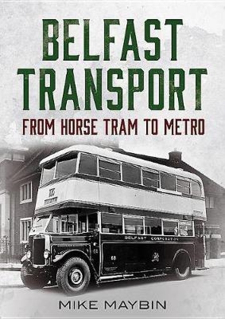 Belfast Transport, Paperback / softback Book