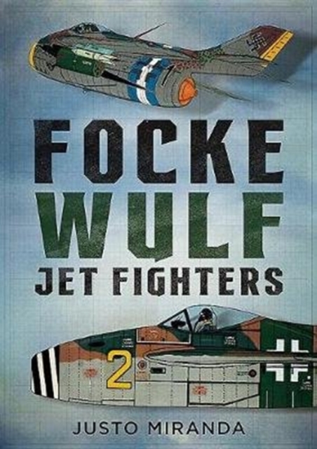 Focke Wulf Jet Fighters, Hardback Book