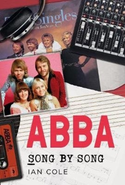 ABBA Song by Song, Paperback / softback Book