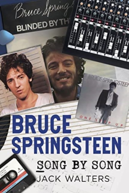 Bruce Springsteen : Song by Song, Paperback / softback Book
