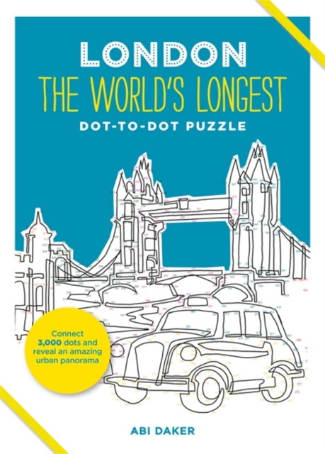 LONDON The World's Longest Dot-to-Dot Puzzle, Hardback Book