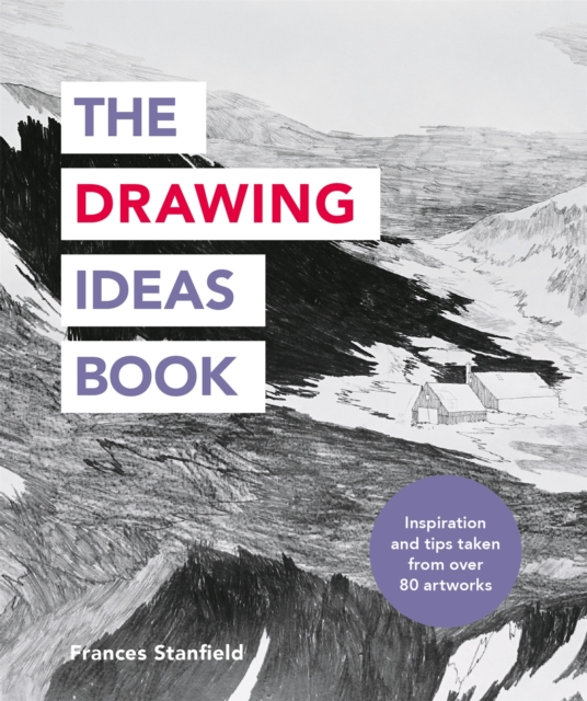 The Drawing Ideas Book, Paperback / softback Book