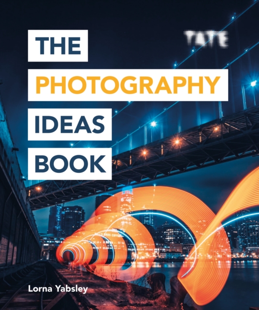 Tate: The Photography Ideas Book, EPUB eBook
