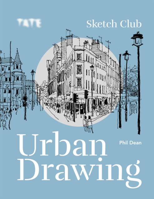Tate: Sketch Club Urban Drawing, EPUB eBook