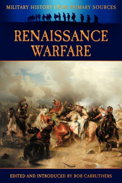 Renaissance Warfare, Paperback / softback Book