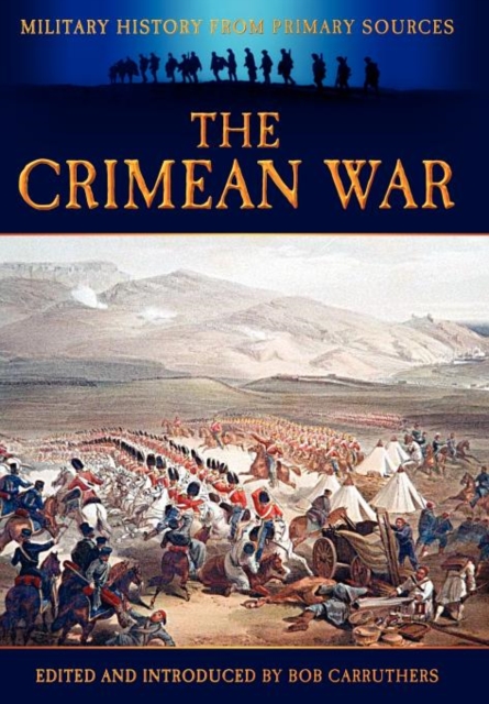 The Crimean War, Hardback Book
