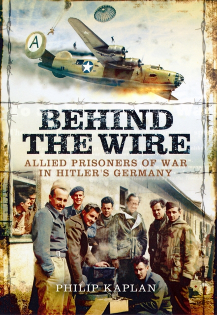 Behind the Wire, Hardback Book