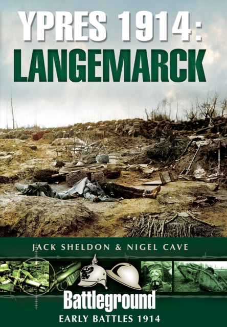 Ypres 1914: Langemarck, Paperback / softback Book