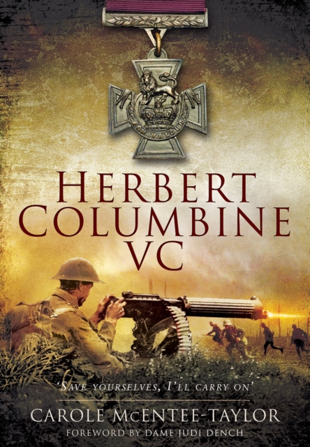 Herbert Columbine VC, Hardback Book