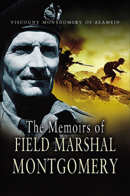 The Memoirs of Field Marshal Montgomery, EPUB eBook