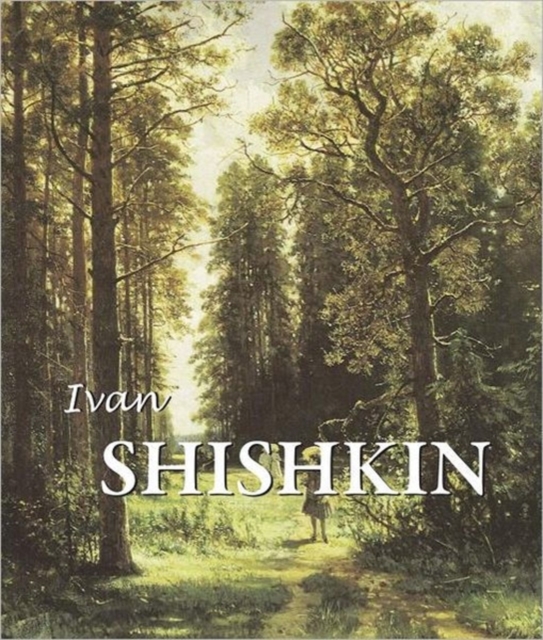 Ivan Shishkin, Hardback Book