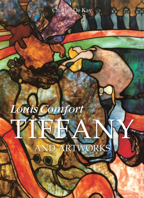 Louis Comfort Tiffany and artworks, EPUB eBook