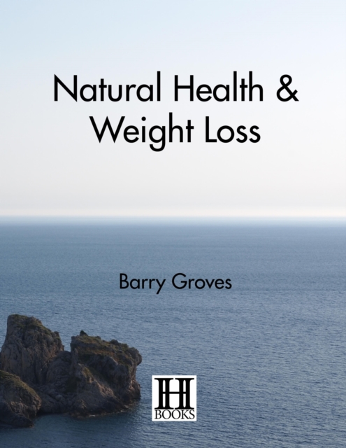Natural Health and Weight Loss, EPUB eBook